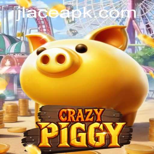 CrazyPiggy: A Thrilling Adventure with JL ACE